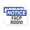 Signmission FACP Room, 10 in W x Rectangle, Plastic OS-2PACK-NS-P-710-L-12413 - alternate 1